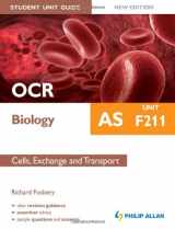 9781444162486-1444162489-OCR AS Biology Student Unit Guide: Unit F211 Cells, Exchange and Transport