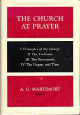 9780814622094-0814622097-The Church at Prayer: An Introduction to the Liturgy