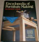 9780806964409-0806964405-Encyclopedia of Furniture Making
