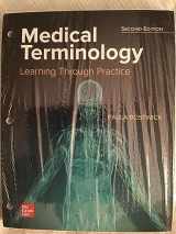 9781266847882-126684788X-Loose Leaf for Medical Terminology: Learning Through Practice