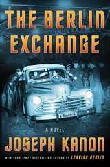 9781982158651-1982158654-The Berlin Exchange: A Novel