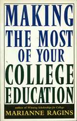 9780805044041-0805044043-Making the Most of Your College Education