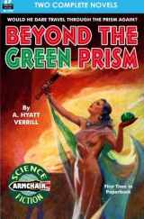 9781612872841-1612872840-Beyond the Green Prism & Alcatraz of the Starways