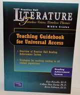 9780130628572-0130628573-Teaching Guidebook for Universal Access: Reading Achievement System (Prentice Hall Literature: Timeless Voices, Timeless Themes Middle Grades)