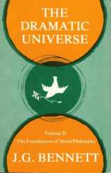 9780934254083-0934254087-Dramatic Universe: Foundations of Moral Philosophy v. 2