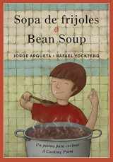 9781773060026-1773060023-Sopa de frijoles / Bean Soup: Un poema para cocinar / A Cooking Poem (Bilingual Cooking Poems, 2)