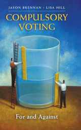 9781107041516-1107041511-Compulsory Voting: For and Against