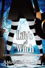 9781517656324-151765632X-Life's a Witch (Wicked Witches of the Midwest)