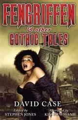9781943910076-1943910073-Fengriffen and Other Gothic Tales