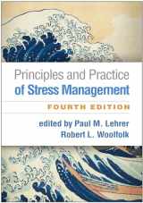 9781462545100-1462545106-Principles and Practice of Stress Management