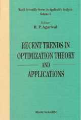 9789810223823-981022382X-RECENT TRENDS IN OPTIMIZATION THEORY AND APPLICATIONS (WORLD SCIENTIFIC SERIES IN APPLICABLE ANALYSIS, 5)
