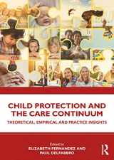 9781760529680-1760529680-Child Protection and the Care Continuum