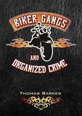 9781593454067-1593454066-Biker Gangs and Organized Crime