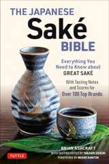 9784805315057-4805315059-The Japanese Sake Bible: Everything You Need to Know About Great Sake (With Tasting Notes and Scores for Over 100 Top Brands)