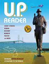 9781615995714-1615995714-U.P. Reader -- Volume #5: Bringing Upper Michigan Literature to the World