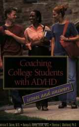 9780966036671-0966036670-Coaching College Students with AD/HD: Issues and Answers