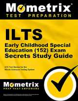 9781627330626-1627330623-ILTS Early Childhood Special Education (152) Exam Secrets Study Guide: ILTS Test Review for the Illinois Licensure Testing System