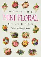 9780486289816-0486289818-Old-Time Mini Floral Stickers (Dover Stickers)