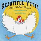 9780312558246-0312558244-Beautiful Yetta: The Yiddish Chicken