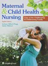 9781496372208-1496372204-Maternal & Child Health Nursing: Care of the Childbearing & Childrearing Family