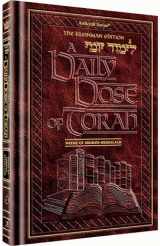 9781422601426-1422601420-A DAILY DOSE OF TORAH - VOLUME 04: WEEKS OF SHEMOS THROUGH BESHALACH