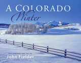 9780991499090-0991499093-A Colorado Winter