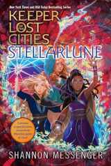 9781534438545-1534438548-Stellarlune (9) (Keeper of the Lost Cities)