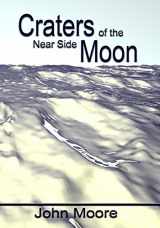 9781497324442-1497324440-Craters of the Near Side Moon