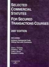 9780314180759-0314180753-Selected Commercial Statutes for Secured Transactions Courses, 2007 ed.