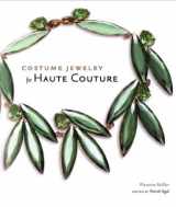 9780865651821-0865651825-Costume Jewelry for Haute Couture