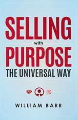 9781599326719-159932671X-Selling With Purpose: The Universal Way