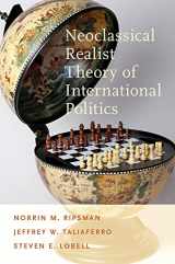 9780199899234-0199899231-Neoclassical Realist Theory of International Politics