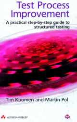 9780201596243-0201596245-Test Process Improvement: A Practical Step-By-Step Guide to Structured Testing