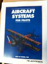 9780884872146-0884872149-Aircraft Systems for Pilots - JS312686