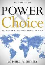 9781538114124-1538114127-Power and Choice: An Introduction to Political Science