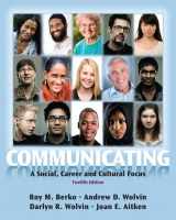 9780205029419-0205029418-Communicating: A Social, Career, and Cultural Focus