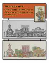 9780989800457-0989800458-Western Art Coloring Book: Pen & Ink Old West Art (Vol II)