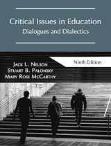 9781478640455-1478640456-Critical Issues in Education: Dialogues and Dialectics, Ninth Edition