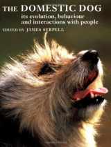 9780521415293-0521415292-The Domestic Dog: Its Evolution, Behaviour and Interactions with People