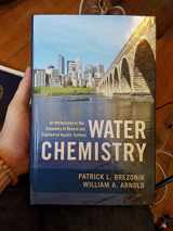 9780199730728-0199730725-Water Chemistry: An Introduction to the Chemistry of Natural and Engineered Aquatic Systems