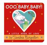 9780316514934-0316514934-Ooo, Baby Baby!: A Little Book of Love