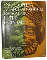 9780132751490-0132751496-Encyclopedia of Archaeological Excavations in the Holy Land (Vol. 4 of 4)