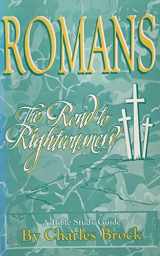 9781885504265-1885504268-Romans: The road to righteousness : a Bible study guide