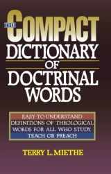 9780871236784-0871236788-The Compact Dictionary of Doctrinal Words