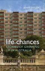 9781862879416-1862879419-Life Chances: Stories of growing up in Australia