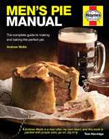 9780857332875-0857332872-Men's Pie Manual: The complete guide to making and baking the perfect pie (Haynes Manuals)