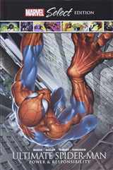 9781302918866-1302918869-Ultimate Spider-Man: Power & Responsibility, Marvel Select Edition
