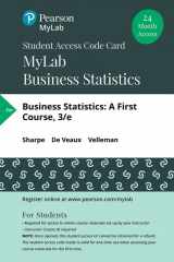 9780135834947-0135834945-Business Statistics: A First Course -- MyLab Statistics with Pearson eText