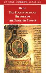 9780192838667-0192838660-The Ecclesiastical History of the English People; The Greater Chronicle; Bede's Letter to Egbert (Oxford World's Classics)