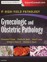 9781437714227-1437714226-Gynecologic and Obstetric Pathology: A Volume in the High Yield Pathology Series